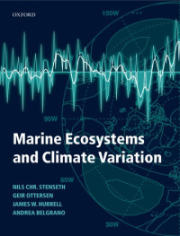 Nils Chr. Stenseth, Geir Ottersen, James W. Hurrell, Andrea Belgrano — Marine Ecosystems and Climate Variation: The North Atlantic: A Comparative Perspective