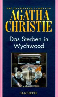 Agatha Christie — Das Sterben in Wychwood (Hachette Collections - Band 26)