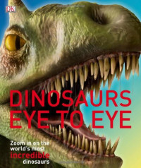 John Woodward — Dinosaurs Eye to Eye