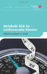 Robert H. Eckel — Metabolic Risk for Cardiovascular Disease (American Heart Association Clinical Series)