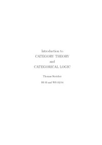 Thomas Streicher — Introduction to Category Theory and Categorical Logic [Lecture notes]