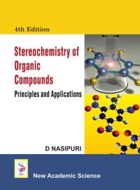 D. Nasipuri — Stereochemistry of Organic Compounds : Principles and Applications