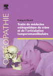 François Ricard — Traité de médecine ostéopathique du crâne et de l'articulation temporomandibulaire