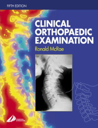 Ronald McRae — Clinical Orthopaedic Examination