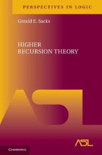 Gerald E. Sacks — Higher Recursion Theory