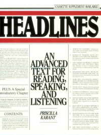 Priscilla Karant — Headlines: An Advanced Text for Reading, Speaking and Listening