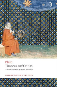 Plato, Andrew Gregory, Robin Waterfield — Timaeus and Critias