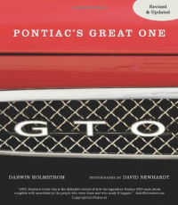 Darwin Holmstrom, David Newhardt — GTO: Pontiac's Great One