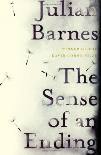 Julian Barnes — The Sense Of An Ending