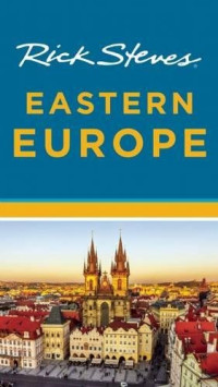 Rick Steves, Cameron Hewitt — Rick Steves Eastern Europe