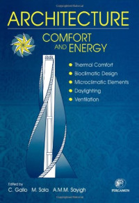 M. Sala, C. Gallo, A. A. M. Sayigh — Architecture - Comfort and Energy