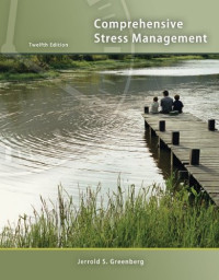 Jerrold Greenberg — Comprehensive Stress Management, 12th Edition