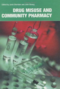 Janie Sheridan, John Strang — Drug Misuse and Community Pharmacy
