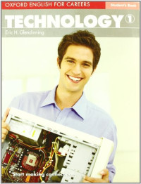 Eric H. Glendinning — Oxford English for Careers: Technology 1 Student's Book