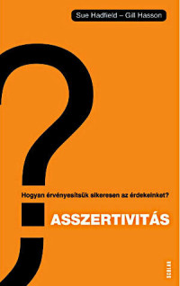 Sue Hadfield, Gill Hasson — Asszertivitás