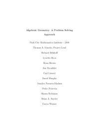 Thomas Garrity, Richard Belshoff, Lynette Boos, Ryan Brown, Carl Lienert, David Murphy, Junalyn Navarra-Madsen, Pedro Poitevin, Shawn Robinson, Brian Snyder, Caryn Werner — Algebraic Geometry: A Problem Solving Approach (draft)