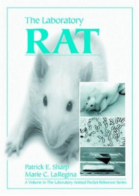 Patrick E. Sharp, Marie C. La Regina — The Laboratory Rat