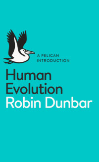 Robin Dunbar — Human Evolution