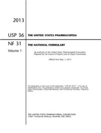  — USP 36-NF 31 2013 (3 Vol Set) U.S. Pharmacopoeia: National Formulary