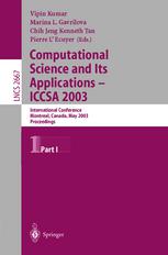 Richard P. Brent, Paul Zimmermann (auth.), Vipin Kumar, Marina L. Gavrilova, Chih Jeng Kenneth Tan, Pierre L’Ecuyer (eds.) — Computational Science and Its Applications — ICCSA 2003: International Conference Montreal, Canada, May 18–21, 2003 Proceedings, Part I