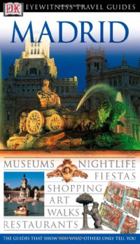 Michael Leapman — Madrid (Eyewitness Travel Guides)