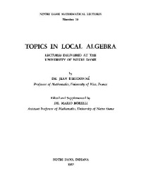Jean Dieudonne — Topics in Local Algebra