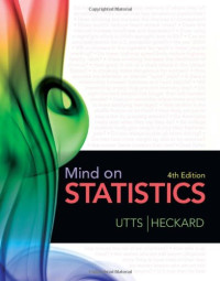Jessica M. Utts, Robert F. Heckard — Mind on Statistics
