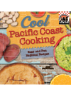 Alex Kuskowski — Cool Pacific Coast Cooking • Easy and Fun Regional Recipes
