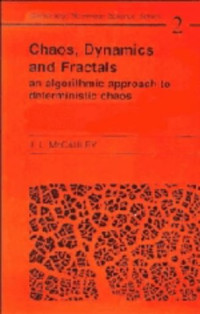 Joseph L McCauley — Chaos, dynamics, and fractals : an algorithmic approach to deterministic chaos