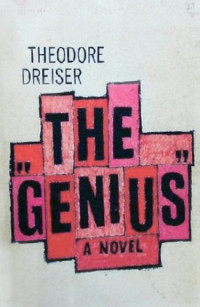 Theodore Dreiser — The Genius (Classic Reprint)