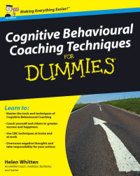 Helen Whitten — Cognitive Behavioural Coaching Techniques For Dummies