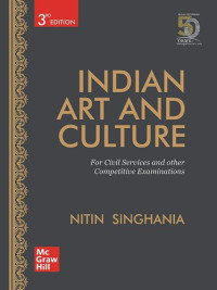 Nitin Singhania — Indian Art and Culture for Civil Services and other Competitive Examinations