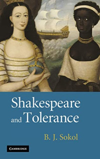 B. J. Sokol — Shakespeare and Tolerance