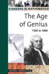 Michael J. Bradley — The Age of Genius: 1300 to 1800