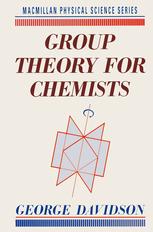 George Davidson (auth.) — Group theory for chemists
