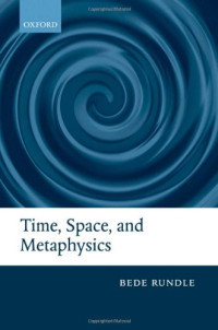 Bede Rundle — Time Space And Metaphysic