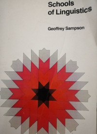 Geoffrey Sampson — Schools of linguistics: Competition and evolution