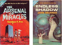 Gardner F. Fox, John Brunner — The Arsenal of Miracles Endless Shadows