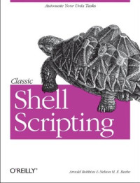 Arnold Robbins, Nelson H.F. Beebe — Classic Shell Scripting