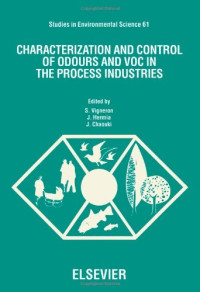 S. Vigneron, J. Hermia — Characterization and Control of Odours and VOC in the Process Industries