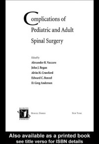 Vaccaro R. — Complications of Pediatric and Adult Spinal Surgery