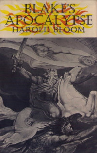 Harold Bloom — Blake's Apocalypse