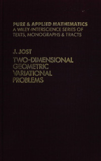 Jürgen Jost — Two-Dimensional Geometric Variational Problems