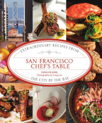 Carolyn Jung — San Francisco Chef's Table