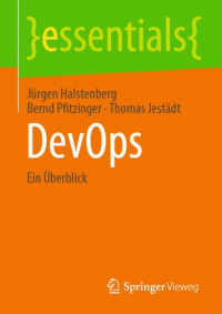 Jürgen Halstenberg, Bernd Pfitzinger, Thomas Jestädt — DevOps