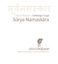 David Robson — Sūrya Namaskāra