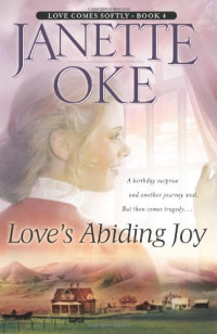 Janette Oke — Love's Abiding Joy