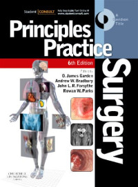 O. James Garden, Andrew W. Bradbury, John L. R. Forsythe, Rowan W Parks (eds.) — Principles and Practice of Surgery