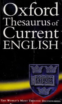 Oxford Thesaurus of Current English — Oxford Thesaurus of Current English
