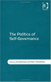 Eva Sørensen, Peter Triantafillou — The Politics of Self-governance